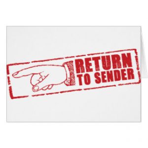 Wrong Address - Return to Sender